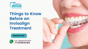 Things to Know Before an Invisalign Treatment